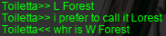 W Forest