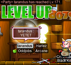 tara hits level 171~! (tarandus: YETET)