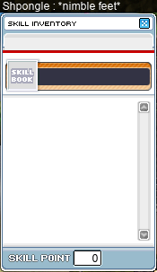 Empty skill inventory (Shpongle: *nimble feet*)