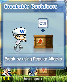 Breakable Containers / Break by using Regular Attacks